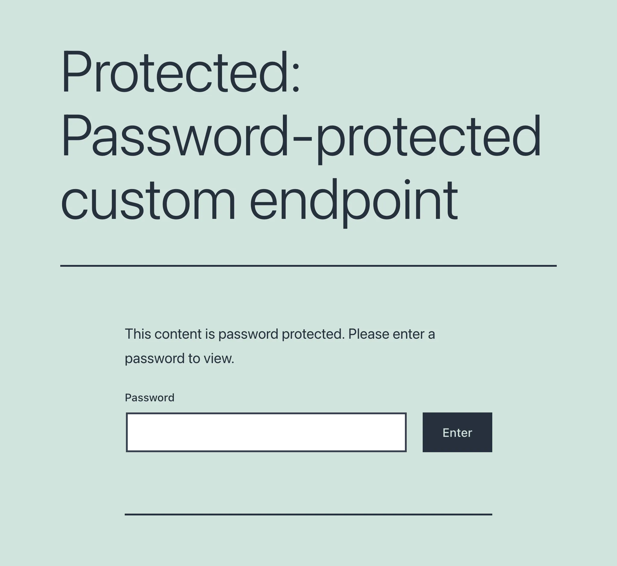 Custom Endpoint protegido por senha: primeiro acesso Custom Endpoint protegido por senha: primeiro acesso