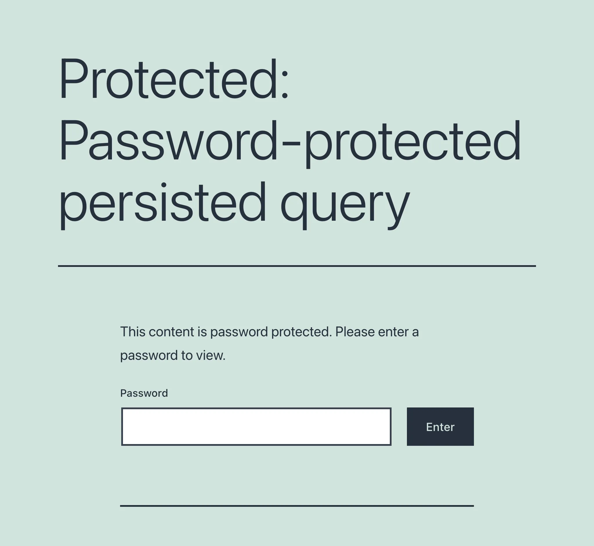Query Persistida protegida por senha: Primeiro acesso